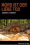 [Jenny Becker 02] • Mord ist der Liebe Tod